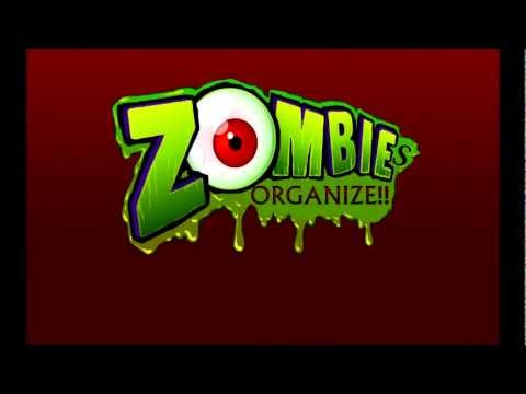 Zombies! Organize!! - 