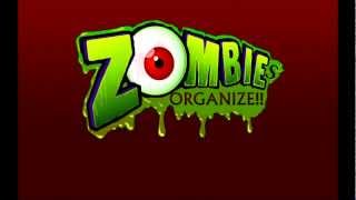 Zombies! Organize!! - 