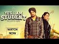 Yes I Am Student Full Punjabi Movie Sidhu Moosewala Mandy Takhar Love Struggle Dreams