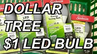 Dollar Tree $1 Sunbeam LED Bulb: 800 lumen (9w) Teardown and Review