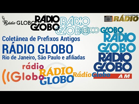 Coletânea de Prefixos Antigos das emissoras da Rádio Globo