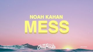 Noah Kahan - Mess (Lyrics)