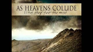 As Heavens Collide - Through The Tides