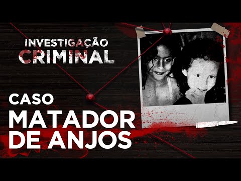 CASO MAIARA E NICOLE - INVESTIGAÇÃO CRIMINAL