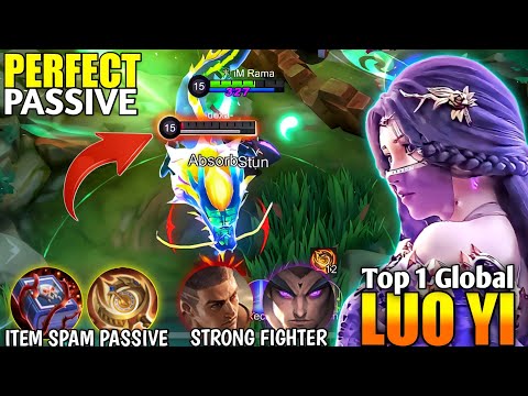 LUO YI PERFECT PASSIVE !! The Best Build For Passive Spam | Luo Yi Best Build Top 1 Global 2022