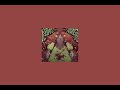 Feed Us Your Girls Slowed Reverb