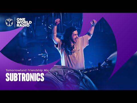 Tomorrowland Friendship Mix with Subtronics