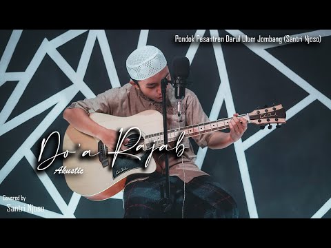 Lantunan Doa Bulan Rajab Sya'ban dan Ramadhan Santri Njoso