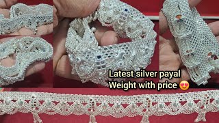 बहुत ही मजबूत झालर वाली पायल डिजाइन || daily wear silver payal designs with weight and price #payal