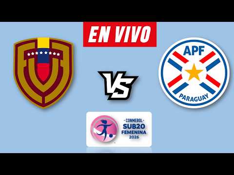 VENEZUELA VS PARAGUAY LIVE 🔴 CONMEBOL U-20 WOMEN'S 2026 ▶️ SCHEDULE AND WHERE TO WATCH LIVE