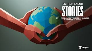 The Daily Difference - Seamless, Sustainable, Human | Entrepreneur Stories
