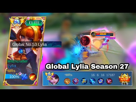 FINALLY!! Global Lylia Season 27 - Lylia Gameplay | Mobile Legends