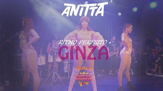 Ritmo Perfeito + Ginza - Anitta (Ensaio Bloco das Poderosas 09/02)