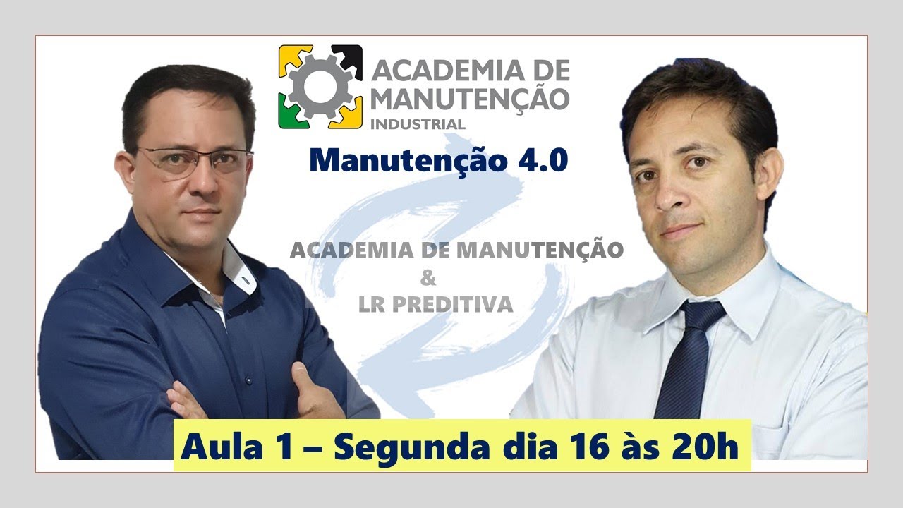 Jornada Manutenção 4.0 - Aula 1: PCM Atual x Futuro