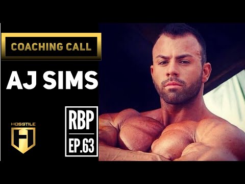 COACHING CALL | AJ Sims Cement Factory | Real Bodybuilding Podcast Ep.63