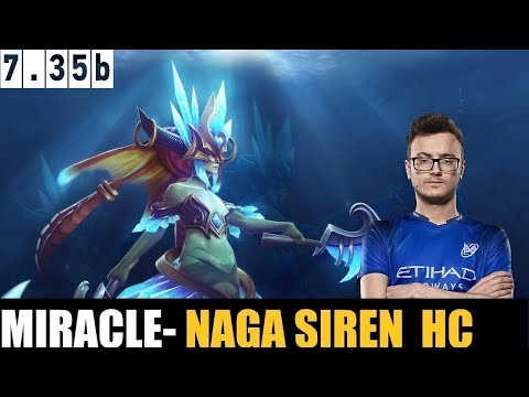 🔥MIRACLE- [Naga Siren] HC 7.35B - DOTA 2 HIGHEST MMR #dota2   #dota2gameplay   #miracle