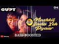 Mushkil Bada Yeh Pyar Hai Gupt BASS BOOSTED Bobby Deol Manisha Koirala