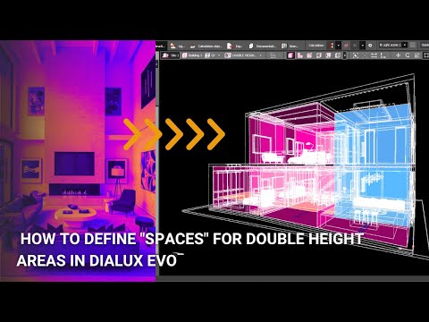 How to Define "Spaces" for Double Height Areas Accurately in DIALux evo