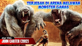 Download lagu SEORANG MANUSIA DI ADU DENGAN MONSTER GANAS | ALUR CERITA FILM JOHN CARTER (2012) mp3