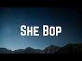 Cyndi Lauper - She Bop (Lyrics)