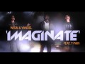 Wisin Y Yandel Ft T Pain Imaginate Letra New Exclusive Full Song La Evolucion