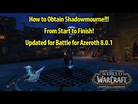 Shadowmourne Guide - UPDATED FOR PATCH 8.0.1 - SweetJohnnyCage