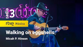 Micah P. Hinson - “Walking on eggshells” | Conciertos de Radio 3 (2023)