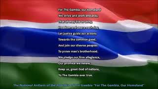 Gambia National Anthem  For The Gambia, Our Homeland  with music, vocal and lyrics