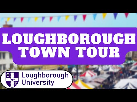 LOUGHBOROUGH TOWN TOUR | LOUGHBOROUGH UNIVERSITY 2025 (4K)