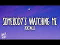 Rockwell - Somebody's Watching Me