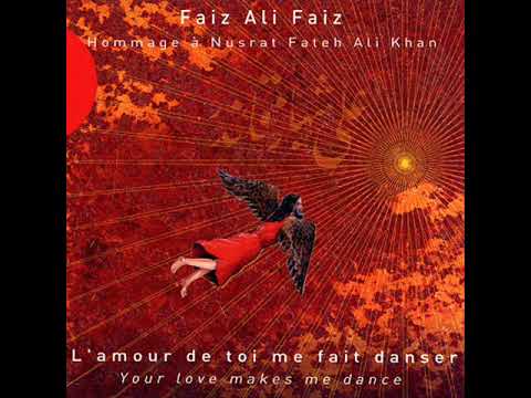 Faiz Ali Faiz Khan Qawwal - Tere Main Ishq Ne Nachaiyan