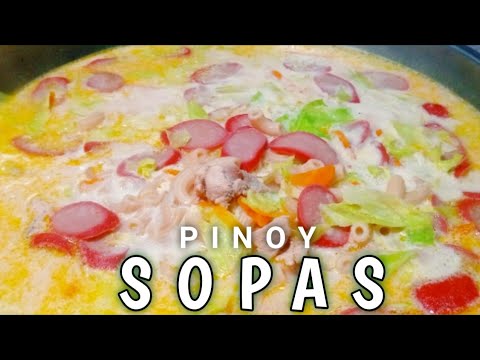 PINOY SOPAS / FILIPINO CHICKEN MACARONI SOPAS