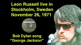 Leon Russell "George Jackson" Live in Sweden 1971