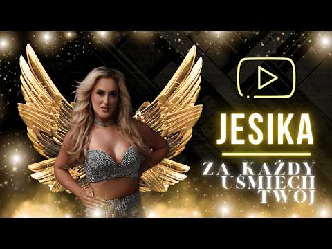 JESIKA - Za każdy uśmiech Twój (Official Video)