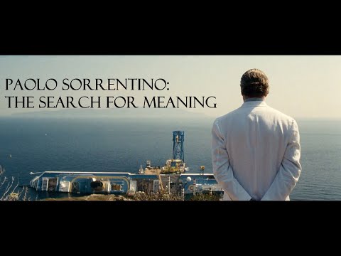 Paolo Sorrentino: The Search for Meaning