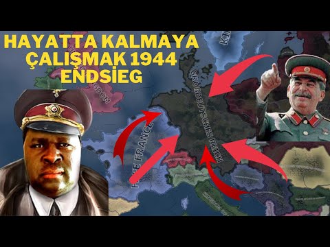 ZORLU CEPHELER?! | ENDSİEG 1944 ALMANYA - Hearts Of Iron IV