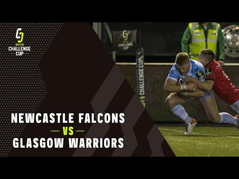 Highlights - Newcastle Falcons v Glasgow Warriors Round of 16 | Challenge Cup 2021/22