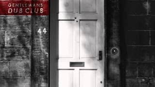 08 Gentleman&#39;s Dub Club - Forward [Ranking Records]