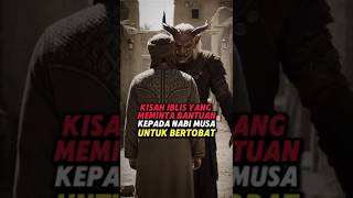 Download lagu Rare Story! Prophet Moses was visited by the Devil who wanted to repent! mp3