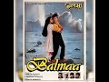 Bansuriya Ab Yehi Pukare Aa Balma Eagle Jhankar Movie BALMA 1992 Singers KUMAR SANU ASHA BHOSLE