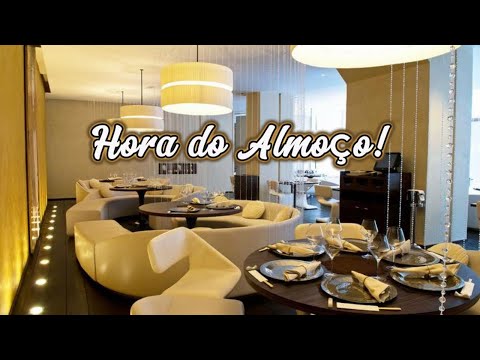 HORA DO ALMOÇO! MÚSICA RELAXANTE! LUNCH TIME! RELAXING MUSIC!