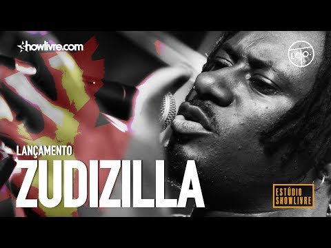 Zudizilla - Foco nos Planos - Ao Vivo no Estúdio Showlivre 2019.
