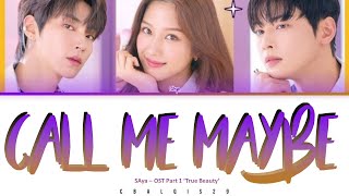 Download lagu SAya (사야) - 'CALL ME MAYBE (True Beauty OST Part 1)' (Eng/Rom/Han/가사) mp3