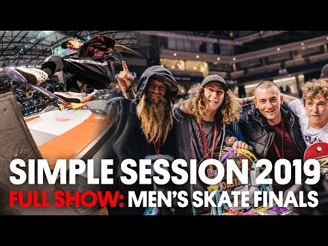 FULL BROADCAST: Men’s Skateboard Finals – SIMPLE SESSION 2019 hosted by Tony Hawk