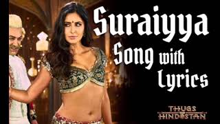 Suraiyya | Vishal Dadlani &amp; Shreya Ghoshal | Thugs Of Hindostan | Aamir Khan Katrina Kaif | Song HD