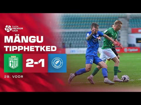 Tallinna FC Flora - Tartu JK Tammeka I 2:1 I A. Le Coq Premium liiga 29. voor I 2025
