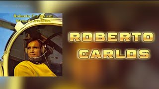 Roberto Carlos - É Tempo De Amar (Letra) ᵃᑭ
