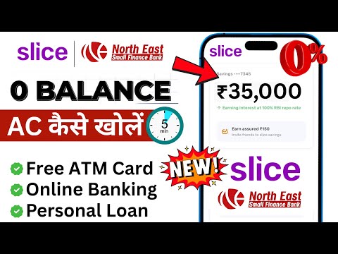 Slice Savings Account | Slice Bank Account Opening | Slice Bank Zero Balance Account 2025