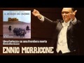 Ennio Morricone - Una fortezza su una frontiera morta - Il Deserto Dei Tartari (1976)