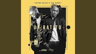 Bryant Myers, Bad Bunny - Un Ratito Mas (Audio)